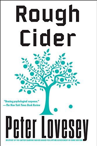 Rough Cider (Soho Crime) by Peter Lovesey