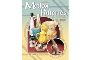Collector's Encyclopedia of Metlox Potteries: Identification and Values