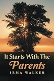 Image de It Starts with the Parents