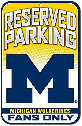 Michigan Wolverines - Reserved Parking Plastic Sign