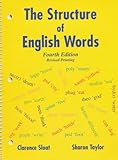The Structure of English Words, Sloat, Clarence and Taylor, Sharon, 0787261475