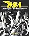 BSA Motorcycles: The Final Evolution