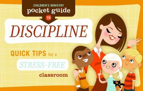 Children's Ministry Pocket Guide to Discipline (10-Pack): Quick Tips for a Stress-Free Classroom by Group Publishing