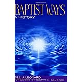 Baptist Ways: A History