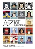 A-Z Great Film Directors by