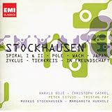Stockhausen: Spiral I & II, Pole, Wach, Japan, Zykus, Tierkreis, In Freundschaft