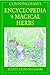 Cunningham's Encyclopedia of Magical Herbs (Llewellyn's Sourcebook Series) (Cunningham's Encyclopedia Series)