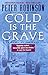Cold Is the Grave: A Novel of Suspense (Inspector Banks Novels, 11)