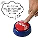 Kangaroo Candidate Button; Press and Hear Donald Trump Say Ridiculous Things in His Voice!