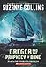 Gregor and the Prophecy of Bane (The Underland Chronicles, Book 2)