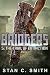 Bridgers 5: The Trial of Extinction (Bridgers Series) by Stan C. Smith