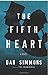 The Fifth Heart