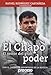 El Chapo, Biografia (Spanish Edition)
