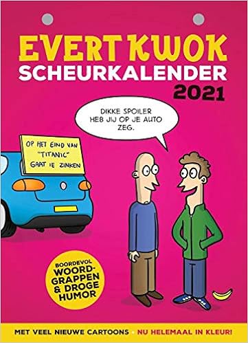 Evert Kwok Scheurkalender 2021: Woordgrappen, droge humor \u0026 bananen:  Amazon.co.uk: Blouw, Eelke de, Evenboer, Tjarko: 9789083058221: Books
