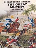 Front cover for the book The Great Mutiny by Christopher Hibbert