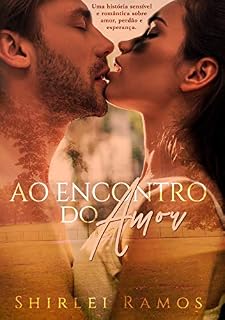 Livro Ao encontro do amor