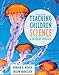 Teaching Children Science: A Discovery Approach, Enhanced Pearson eText with Loose-Leaf Version -- Access Card Package (8th Edition)