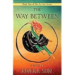 The Way Between (Ari Ara Series Book 1)