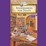 Bookmarked for Death: A Booktown Mystery by Lorna Barrett, Cassandra Campbell