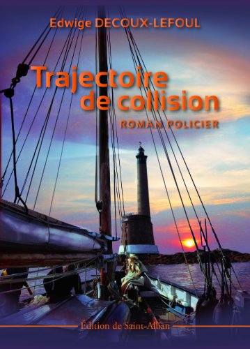 Trajectoire de collision