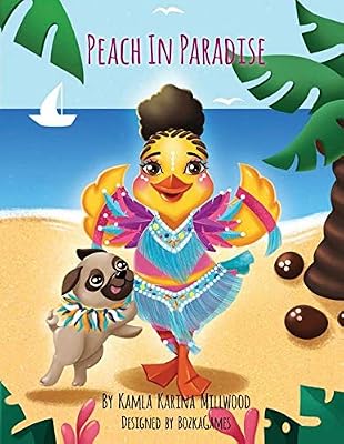 Peach in Paradise (Peach the Duck)