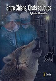 Entre chiens, chats et loups