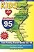 Kids Love I-95, 2nd Edition: Your Family Travel Guide to I-95. 500 Kid-Tested Fun Stops & Unique Spots from the Mid-Atlantic to Miami (Kids Love Travel Guides)
