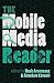 The Mobile Media Reader (Digital Formations) by