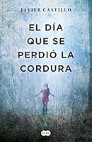 El día que se perdió la cordura (Tinta negra)