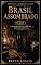 Livro Brasil Assombrado — Volume 6: Casas, Quartos e Famílias que Não Dormem