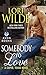 Somebody to Love: A Cupid, Texas Novel (Cupid, Texas, 3)