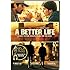A Better Life [DVD]