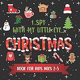 I Spy With My Little Eye CHRISTMAS Book For Kids