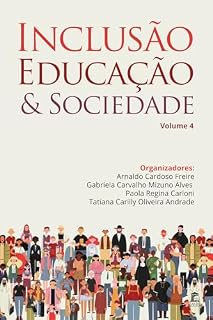 Livro Inclusão, Educação e Socieadade: Volume 4