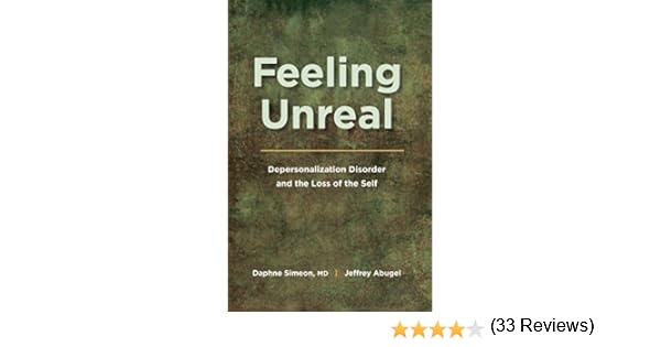 Overcoming Depersonalization And Feelings Of Unreality Ebook Library