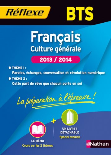 Français BTS - Deux thèmes d'étude 2013 - 2014 by (Paperback)