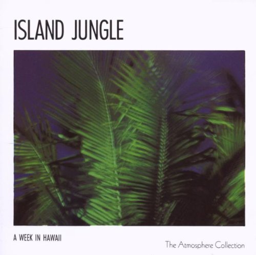 A Week In Hawaii: Island Jungle