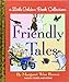 FRIENDLY TALES