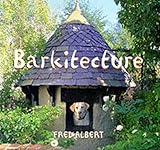 Barkitecture by 