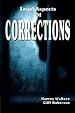 Legal Aspects of Corrections