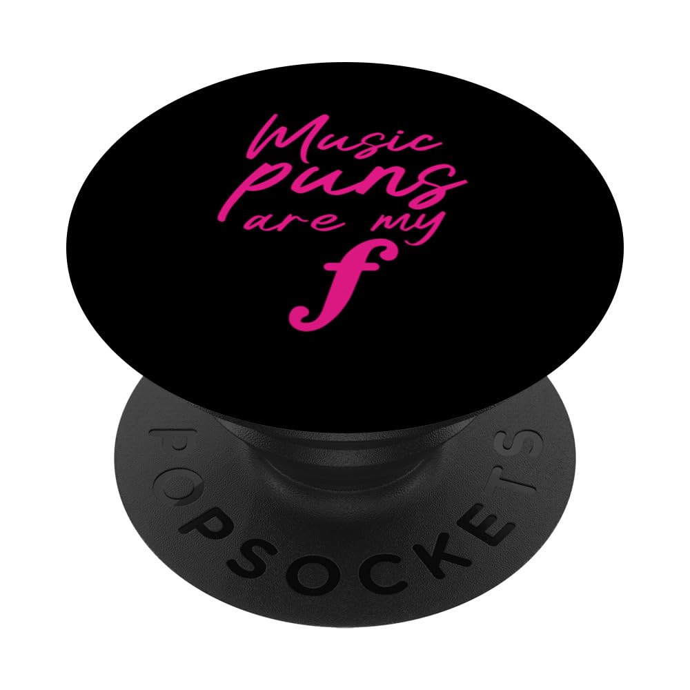 Music Puns Are My f PopSockets Swappable PopGrip