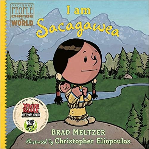 I am Sacagawea /