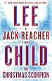 The Christmas Scorpion: A Jack Reacher Story