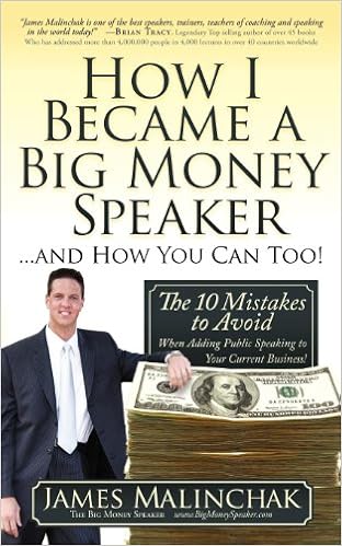 How I Became A Big Money Speaker And How You Can Too!: The 10 Mistakes to Avoid When Adding Public Speaking to Your Current Business!