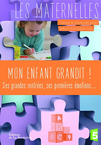 Mon enfant grandit !