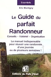 Le  guide du parfait randonneur