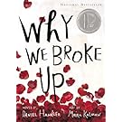 Why We Broke Up