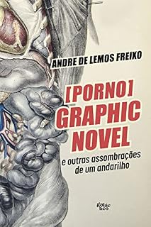 Livro [Porno] Graphic Novel e outras assombrações de um andarilho