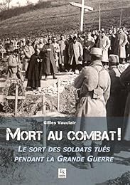 Mort au combat !