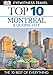 Top 10 Montreal & Quebec City (EYEWITNESS TOP 10 TRAVEL GUIDES)